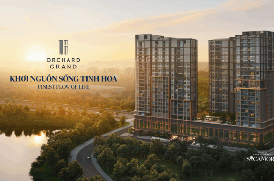 Căn hộ Orchard Grand – Phân khu cao tầng đẳng cấp tại Sycamore