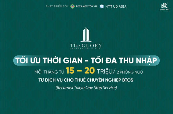 Đầu tư căn hộ cho thuê tại The GLORY: Giải pháp sinh lời an toàn